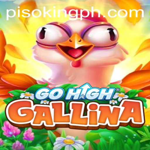 GoHighGallina: A New Gaming Sensation with the Keyword Pisoking